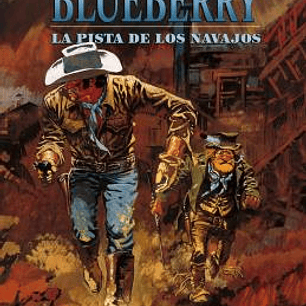BLUEBERRY 22.LA PISTA DE LOS NAVAJOS
