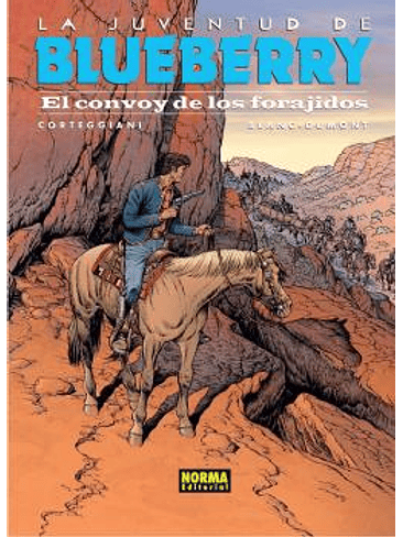 BLUEBERRY 54. LA JUVENTUD DE BLUEBERRY EL CON 1