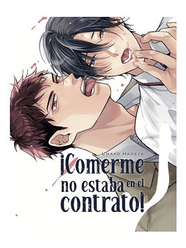 ¡COMERME NO ESTABA EN EL CONTRATO! 1