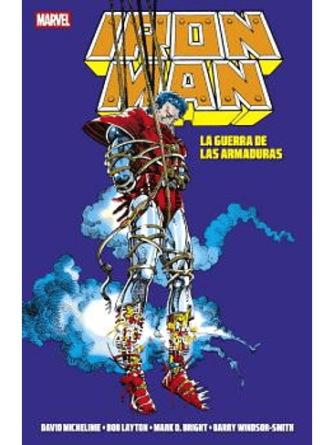 MARVEL ESSENTIALS 40 IRON MAN: LA GUERRA DE LAS ARMADURAS 1