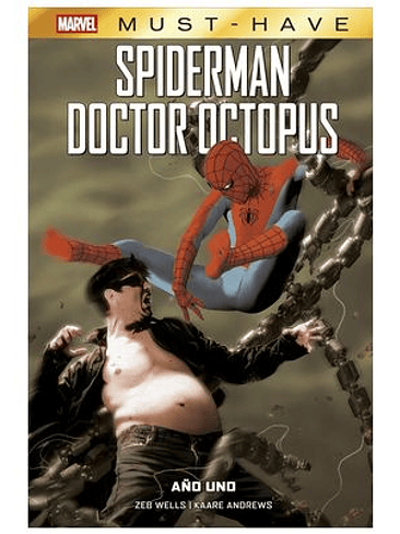 MARVEL MUST-HAVE. SPIDERMAN/DOCTOR OCTOPUS: AÑO UNO 1