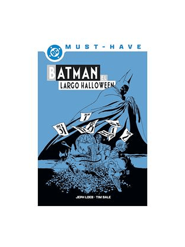 DC MUST-HAVE. BATMAN: EL LARGO HALLOWEEN 1