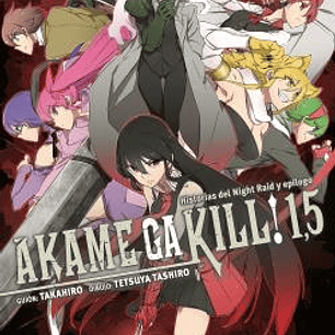 AKAME GA KILL! 1,5