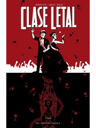 CLASE LETAL 8. NO VUELVAS NUNCA 1