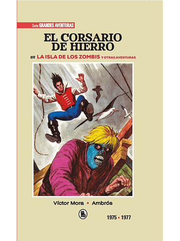 EL CORSARIO DE HIERRO 1975 - 1977 (BRUGUERA - SD) 1