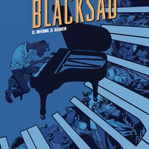 BLACKSAD 4. EL INFIERNO, EL SILENCIO. EDICIÓN 25 ANIVERSARIO