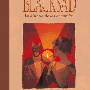 BLACKSAD. LA HISTORIA DE LAS ACUARELAS