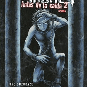 ATAQUE A LOS TITANES: ANTES DE LA CAIDA NOVELA 2