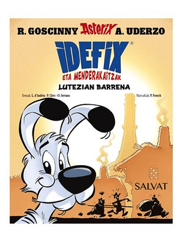 IDEFIX ETA MENDERAKAITZAK 07. LUTEZIAN BARRENA ( EUSKERA ) 1