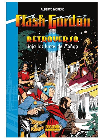 RETROVERSO. BAJO LAS LUNAS DE MONGO 1