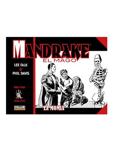 MANDRAKE EL MAGO (1936-1937 DAILY STRIPS) LA MOMIA 1