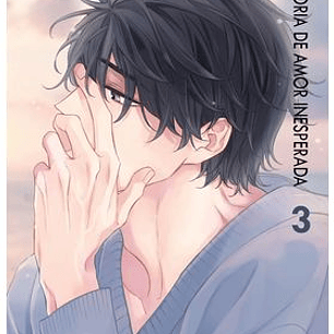 HISTORIA DE AMOR INESPERADA 03