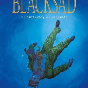 BLACKSAD 4. EL INFIERNO, EL SILENCIO