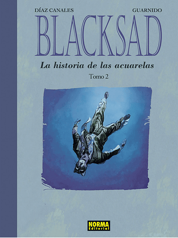 BLACKSAD. LA HISTORIA DE LAS ACUARELAS 2 1