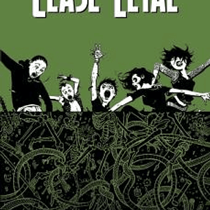 CLASE LETAL 3. NIDO DE VIBORAS