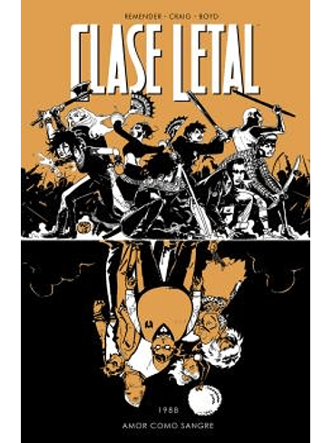 CLASE LETAL 7.AMOR COMO SANGRE 1