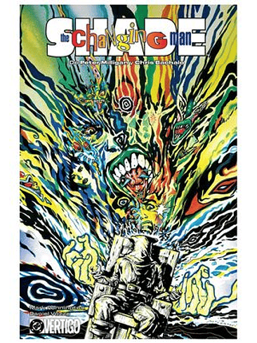 SHADE,THE CHANGING MAN DE PETER MILLIGAN Y CHRIS BACHALO 1 1