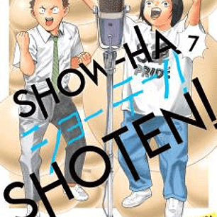 SHOW-HA SHOTEN! 07