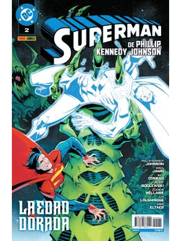 SUPERMAN DE PHILLIP KENNEDY JOHNSON 02: LA EDAD DORADA 1