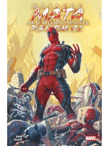 MASACRE MATA AL UNIVERSO MARVEL POR ULTIMA VEZ 1