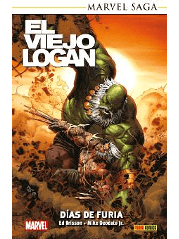 MARVEL SAGA TPB. EL VIEJO LOGAN 05. DIAS DE FURIA 1
