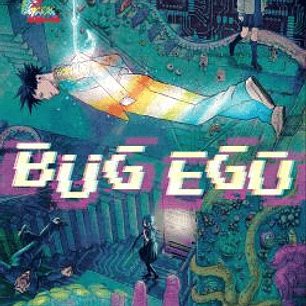 BUG EGO VOL. 02
