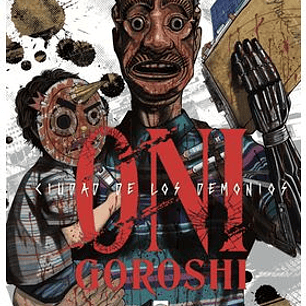 ONI-GOROSHI. CIUDAD DE LOS DEMONIOS 03