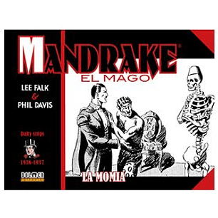 MANDRAKE EL MAGO (1936-1937 DAILY STRIPS) LA MOMIA