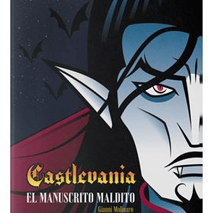 CASTELVANIA. EL MANUSCRITO MALDITO