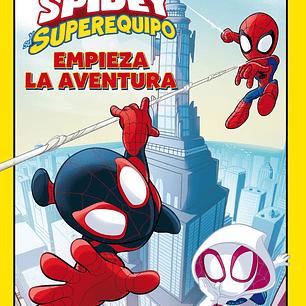 SPIDEY Y SU SUPEREQUIPO EMPIEZA LA AVENTURA