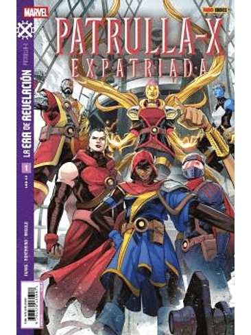 LA ERA DE REVELACION: PATRULLA-X EXPATRIADA 01 1