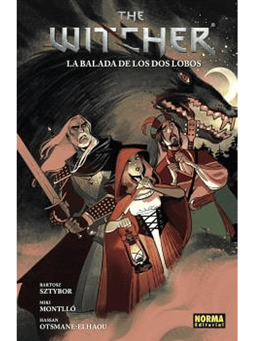 THE WITCHER 07. LA BALADA DE LOS DOS LOBOS 1