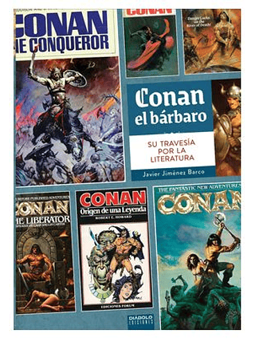CONAN EL BARBARO. SU TRAVESIA POR LA LITERATURA 1