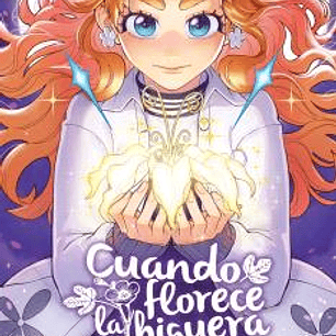 CUANDO FLORECE LA HIGUERA