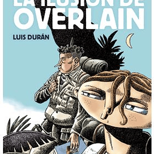 LA ILUSION DE OVERLAIN