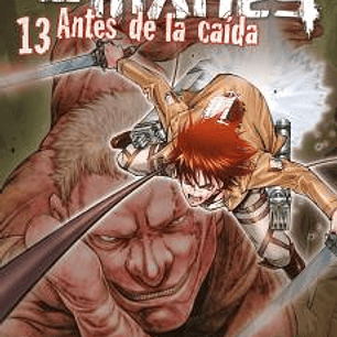 ATAQUE A LOS TITANES.13 ANTES DE LA CAIDA