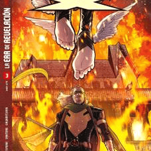 LA ERA DE REVELACION: INDESTRUCTIBLE PATRULLA-X 03