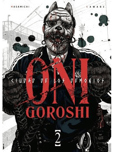 ONI-GOROSHI. CIUDAD DE LOS DEMONIOS 02 1