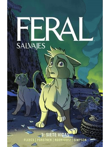 FERAL (SALVAJES) 03. SIETE VIDAS 1