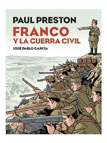 FRANCO Y LA GUERRA CIVIL 1