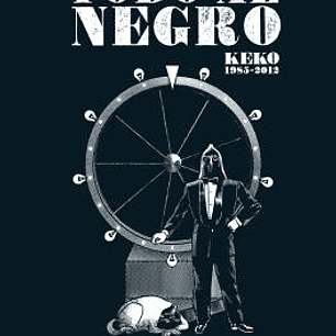TODO AL NEGRO. KEKO: 1985-2012