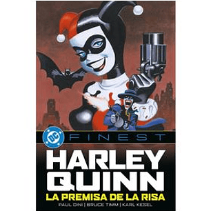 DC FINEST. HARLEY QUINN LA PREMISA DE LA RISA