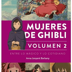 MUJERES DE GHIBLI VOLUMEN 02