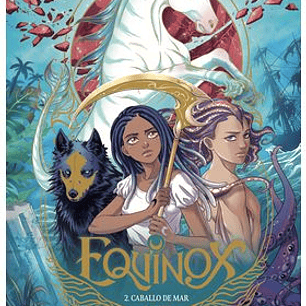 EQUINOX. 02 CABALLO DE MAR