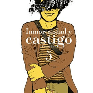 INMORTALIDAD Y CASTIGO 05