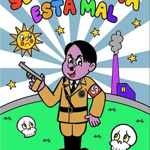 SER FASCISTA ESTA MAL