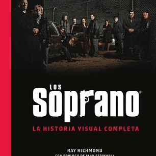 LOS SOPRANO: LA HISTORIA VISUAL COMPLETA