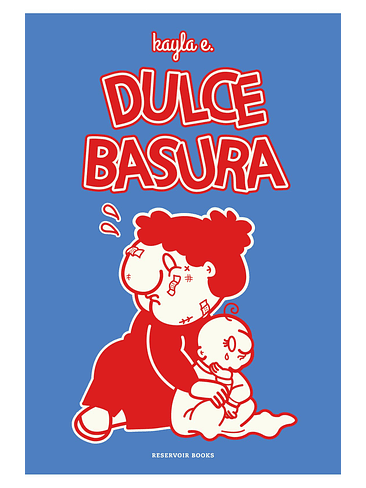 DULCE BASURA 1
