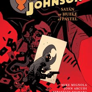 BOGAVANTE JOHNSON 3. SATAN SE HUELE EL PASTEL