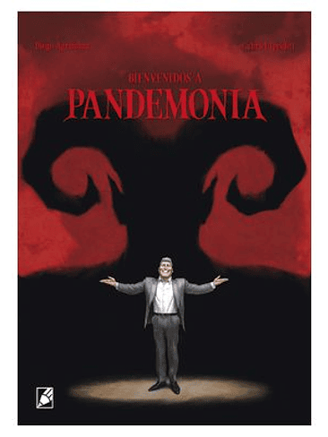 BIENVENIDOS A PANDEMONIA 1
